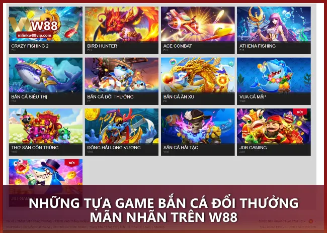 Những tựa game bắn cá đổi thưởng mãn nhãn trên W88