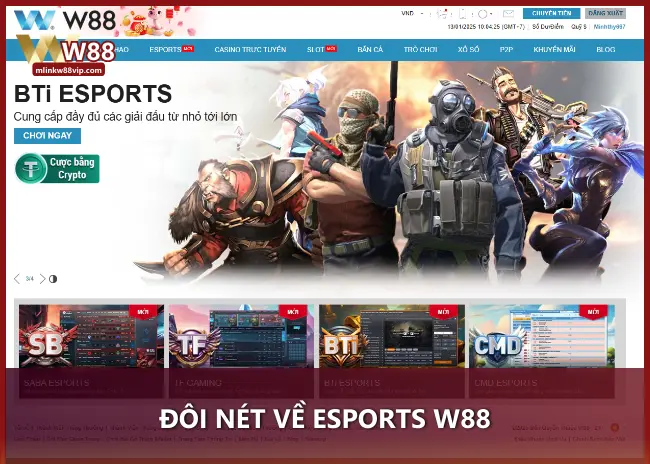 Đôi nét về Esports W88