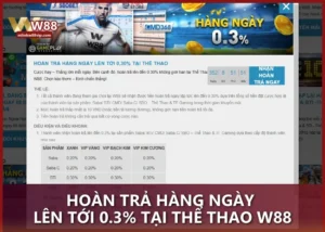 Hoàn trả hàng ngày lên tới 0.3% tại Thể Thao W88