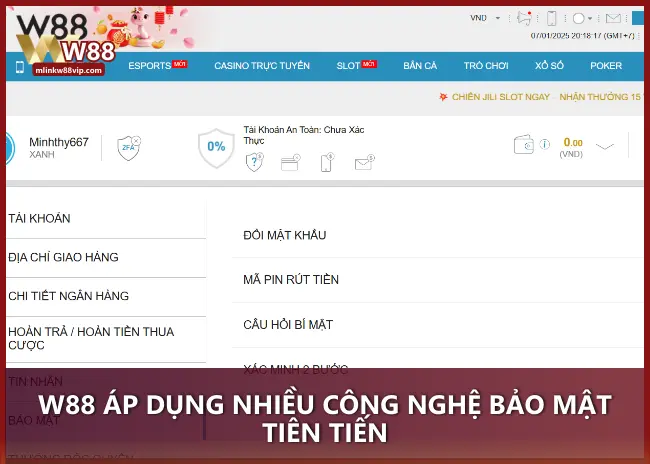 W88 áp dụng nhiều công nghệ bảo mật tiên tiến