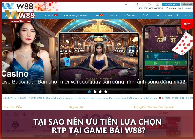 Tại sao nên ưu tiên lựa chọn RTP tại game bài W88?