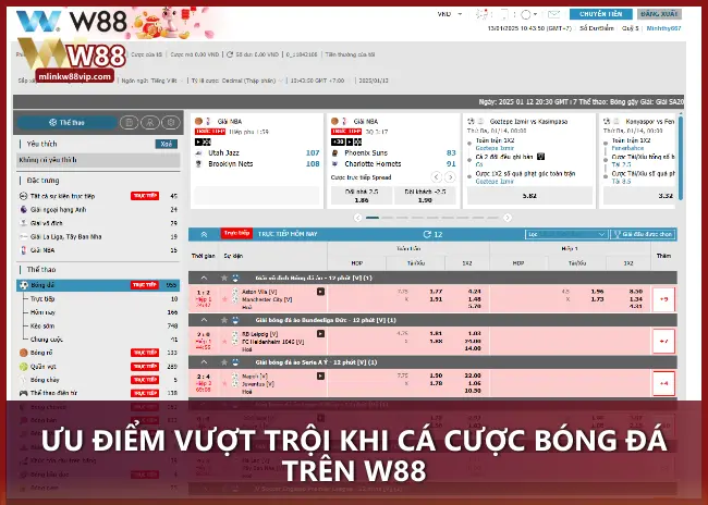 Ưu điểm vượt trội khi cá cược bóng đá trên W88